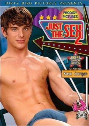 Just the Sex 2 streaming