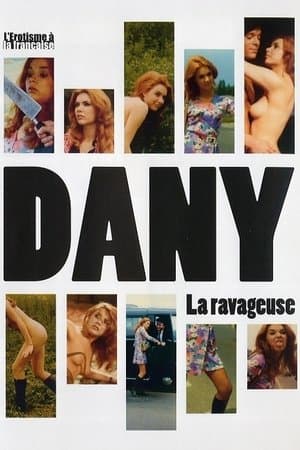 Dany la ravageuse streaming