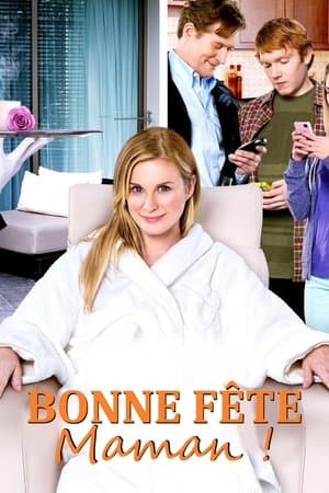 Bonne fête maman! streaming