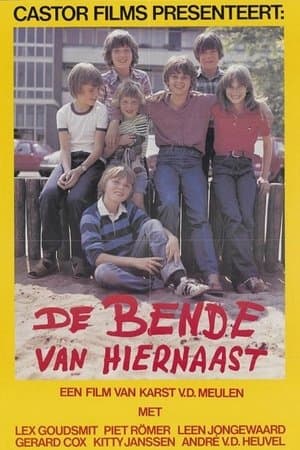 De Bende van Hiernaast streaming