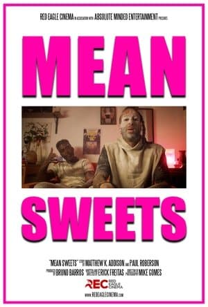 Mean Sweets streaming