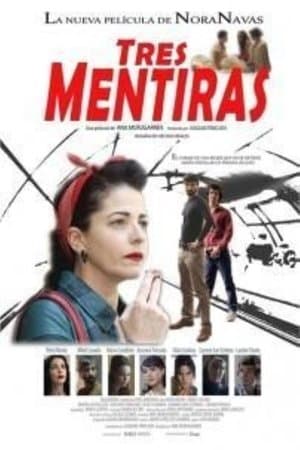 Tres mentiras streaming