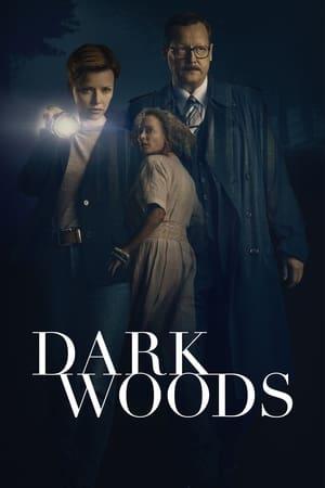 Dark Woods streaming