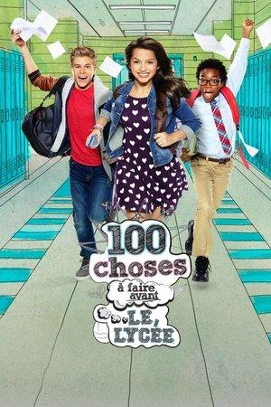 100 choses à faire avant le lycée streaming