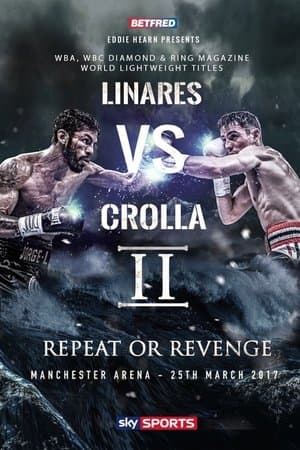 Jorge Linares vs. Anthony Crolla II streaming