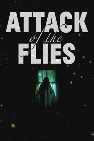Attack of the Flies streaming