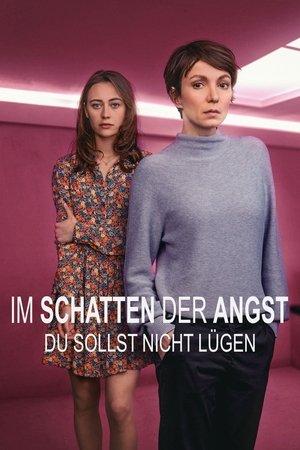 Im Schatten der Angst - Du sollst nicht lügen streaming
