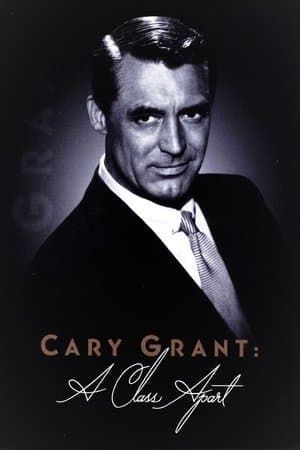 Cary Grant : A Class Apart streaming