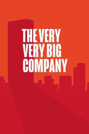 The Very Very Big Company streaming