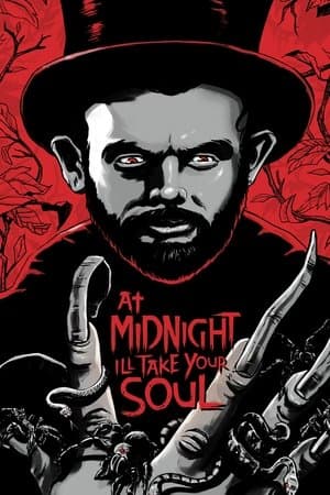 At Midnight I'll Take Your Soul streaming