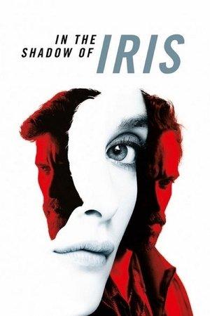 In the Shadow of Iris streaming