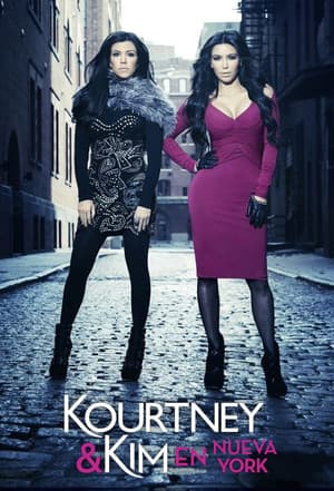 Kourtney y Kim en Nueva York streaming