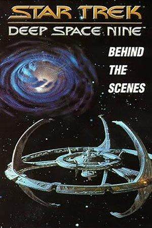 Star Trek : Deep Space Nine - Behind the Scenes streaming