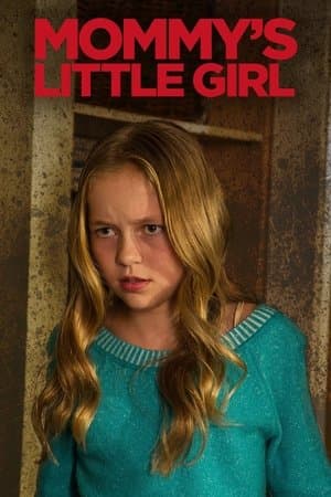 Mommy's Little Girl streaming