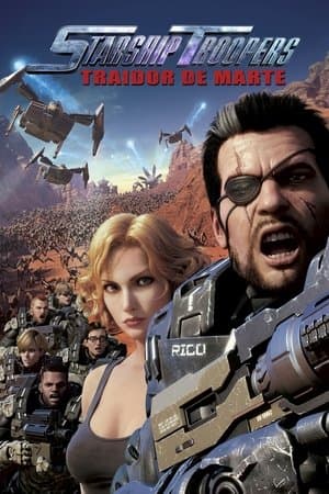Starship Troopers: Traidor de Marte streaming