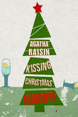 Agatha Raisin: Kissing Christmas Goodbye streaming