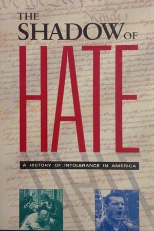 The Shadow of Hate: A History of Intolerance in America streaming