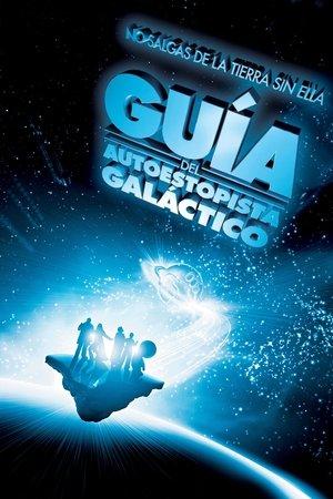 Guía del autoestopista galáctico streaming