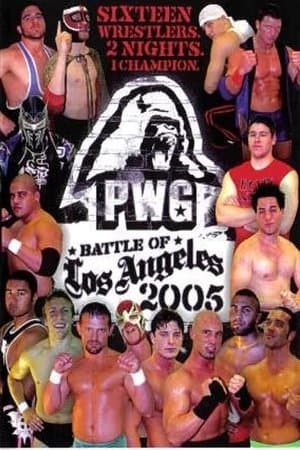 PWG: 2005 Battle of Los Angeles - Night Two streaming