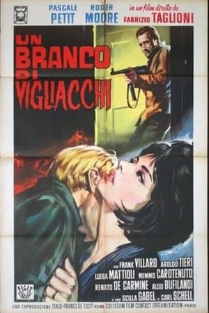 Un branco di vigliacchi streaming