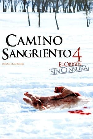 Camino sangriento 4: El origen streaming