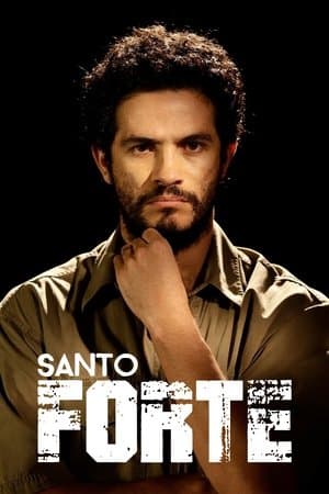 Santo Forte streaming