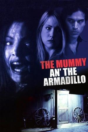 Mummy an' the Armadillo streaming