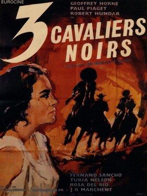 3 cavaliers noirs streaming