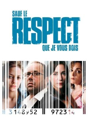 Sauf le respect que je vous dois streaming