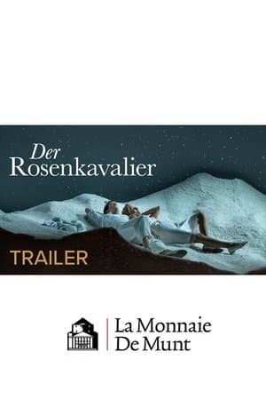 Der Rosenkavalier - La Monnaie / De Munt streaming