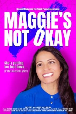 Maggie's Not Okay streaming