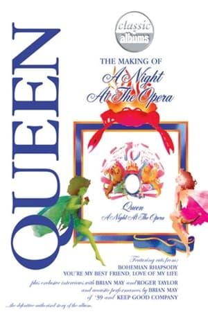 Classic Albums : Queen - A Night At The Opera streaming