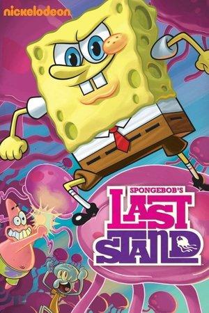 SpongeBob SquarePants: Spongebob's Last Stand streaming