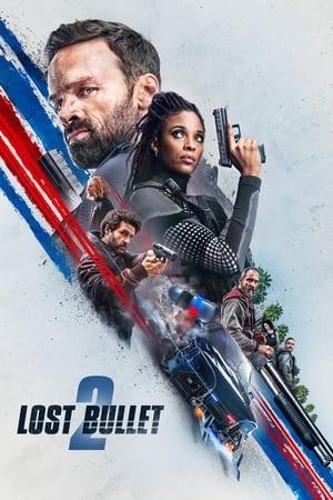 Lost Bullet 2 streaming