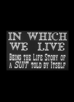 In Which We Live: Being the Story of a Suit Told by Itself streaming