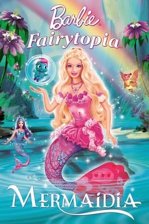 Barbie Fairytopia: Mermaidia streaming