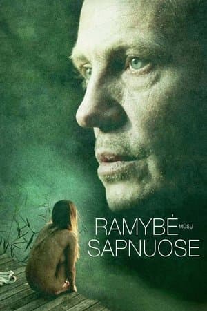 Ramybė mūsų sapnuose streaming