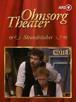 Ohnsorg-Theater- Strandräuber streaming