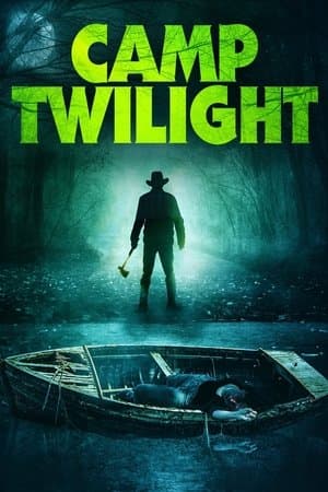 Camp Twilight streaming