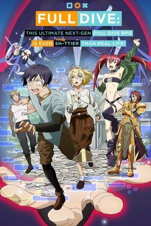 Full Dive : L'ultime RPG est encore plus foireux que la réalité ! streaming