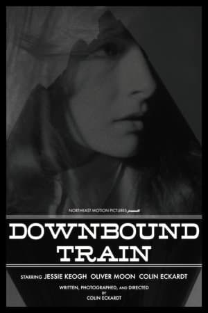 Downbound Train streaming