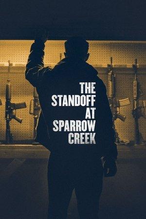 The Standoff at Sparrow Creek streaming