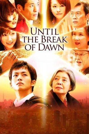 Until the Break of Dawn streaming
