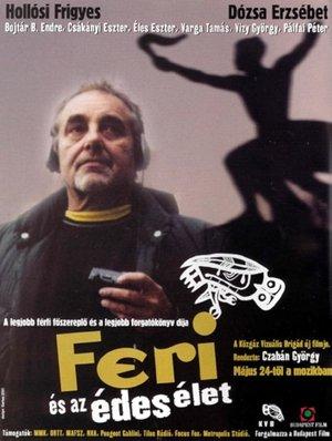 Feri és az édes élet streaming