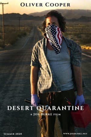 Desert Quarantine streaming