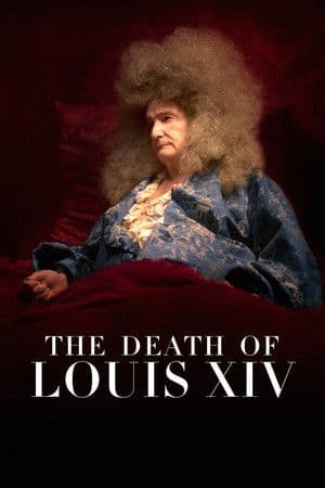 The Death of Louis XIV streaming