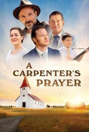 A Carpenter's Prayer streaming