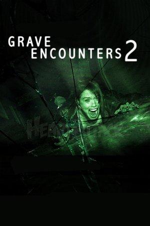 Grave Encounters 2 streaming