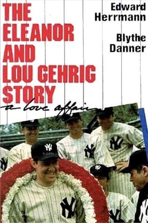 A Love Affair: The Eleanor and Lou Gehrig Story streaming