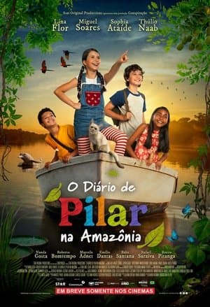 O Diário de Pilar na Amazônia streaming